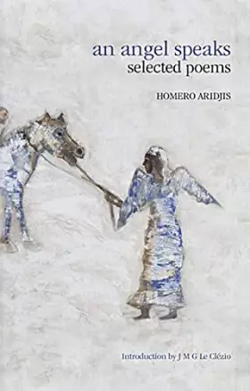 Couverture du produit · An Angel Speaks: Selected Poems