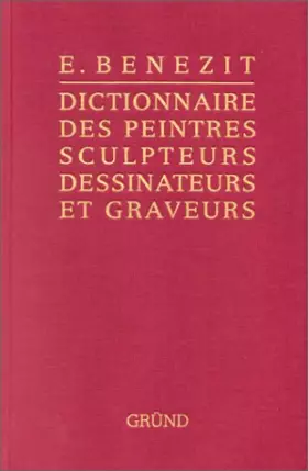 Couverture du produit · Bénézit, dictionnaire des peintres, sculpteurs, dessinateurs et graveurs, tome 11