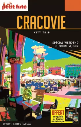 Couverture du produit · Guide Cracovie 2017 City trip Petit Futé