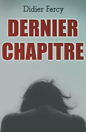 Couverture du produit · Dernier chapitre (French Edition)
