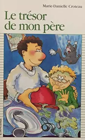 Couverture du produit · Le Tresor De Mon Pere