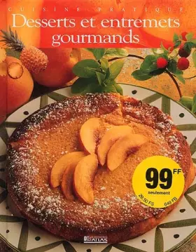 Couverture du produit · Cuisine Pratique: Desserts et Entremets gourmands
