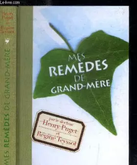 Couverture du produit · Mes remèdes de grand-mère
