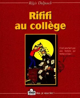 Couverture du produit · Rififi au collège