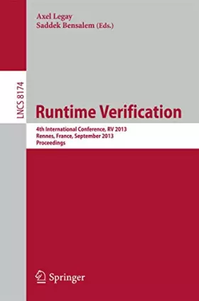 Couverture du produit · Runtime Verification: 4th International Conference, RV 2013, Rennes, France, September 24-27, 2013, Proceedings (Programming an