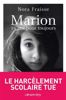 Couverture du produit · Marion, 13 ans pour toujours