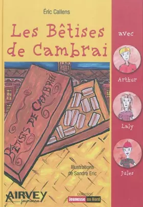 Couverture du produit · Les Bêtises de Cambrai
