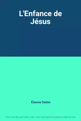Couverture du produit · L'Enfance de Jésus