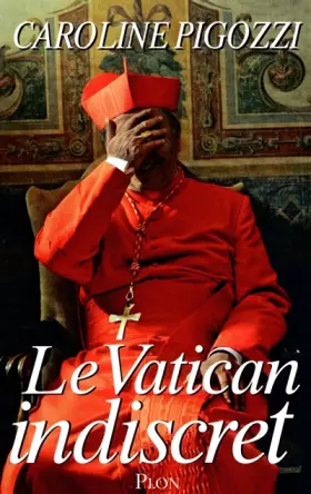 Couverture du produit · Le Vatican indiscret