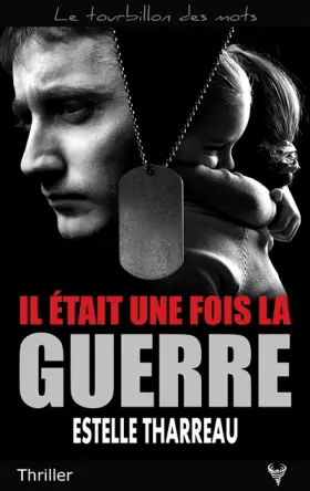 Couverture du produit · Il était une fois la guerre