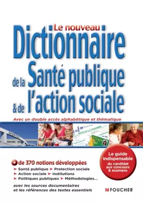Couverture du produit · Dictionnaire de la santé publique et de l'action sociale - 3e édition