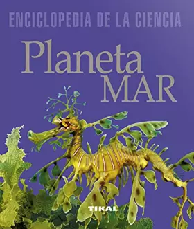Couverture du produit · Planeta mar (Enciclopedia De La Ciencia)