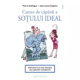 Couverture du produit · CARTEA DE CAPATAI A SOTULUI IDEAL