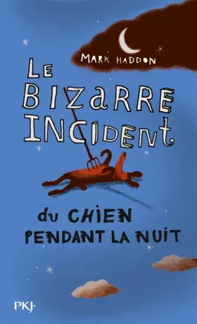 Couverture du produit · Le bizarre incident du chien pendant la nuit