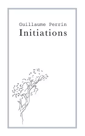 Couverture du produit · Initiations (French Edition)
