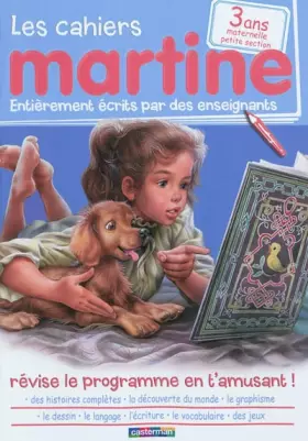 Couverture du produit · CAHIER MARTINE MATERNELLE PETITE SECTION (NE10)