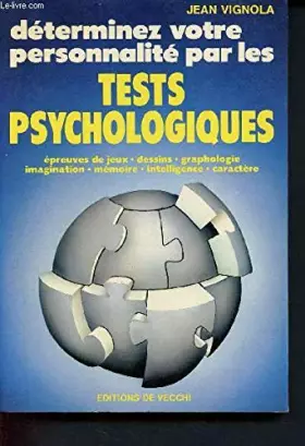 Couverture du produit · Déterminez votre personnalité par les tests psychologiques