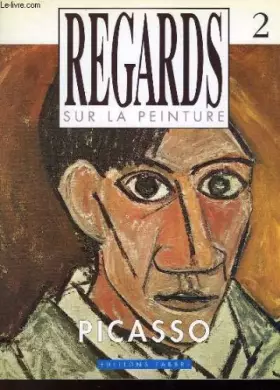 Couverture du produit · Regards sur la peinture - 2 - picasso