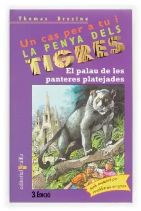 Couverture du produit · El palau de les panteres platejades: 30 (Equipo tigre)