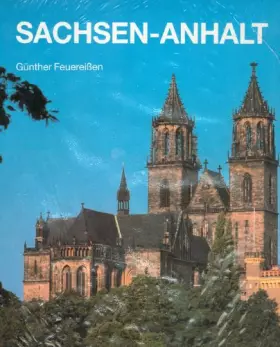 Couverture du produit · Sachsen-Anhalt: Fotografische Eindrucke aus Deutschlands Mitte