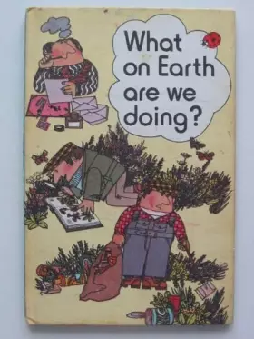 Couverture du produit · What on Earth Are We Doing? (Ladybird Conservation Books)