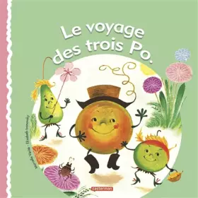Couverture du produit · Le voyage des trois Po.