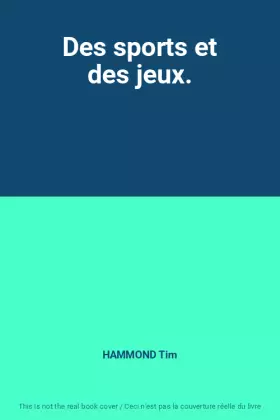Couverture du produit · Des sports et des jeux.
