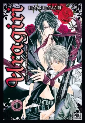 Couverture du produit · Uragiri T01: La trahison connaît mon nom