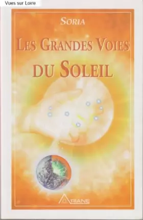 Couverture du produit · Les Grandes Voies du Soleil