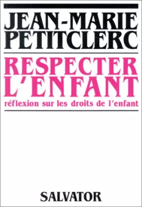 Couverture du produit · Respecter l'enfant