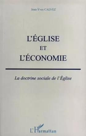 Couverture du produit · L'Eglise et l'économie - La doctrine sociale de l'Eglise