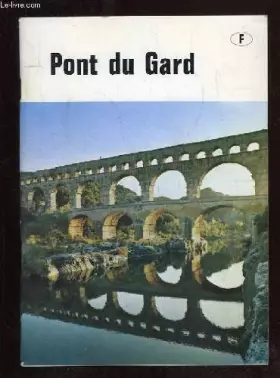 Couverture du produit · BROCHURE. PONT DU GARD.