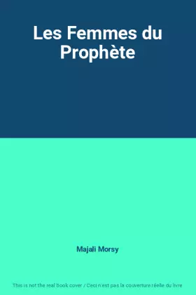 Couverture du produit · Les Femmes du Prophète