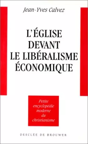 Couverture du produit · L'Eglise devant le libéralisme économique