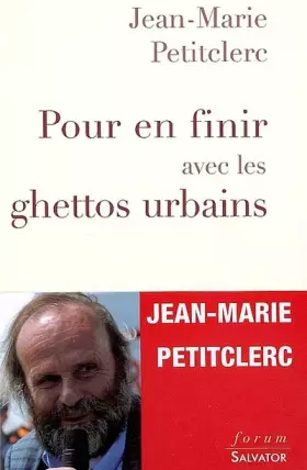 Couverture du produit · Pour en finir avec les ghettos urbains