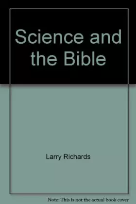 Couverture du produit · Science and the Bible: Can we believe both?