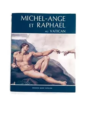 Couverture du produit · Michel-Ange et Raphael au Vatican