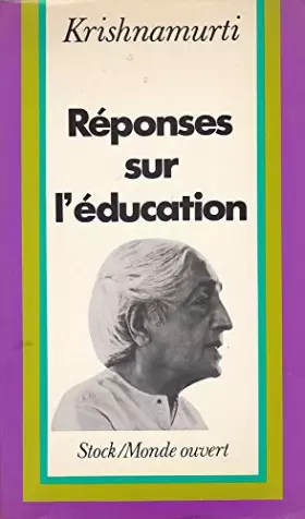 Couverture du produit · Réponses sur l'éducation (Le Monde ouvert)