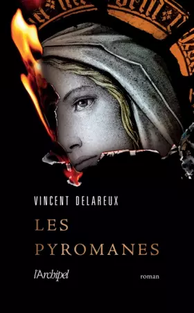 Couverture du produit · Les Pyromanes