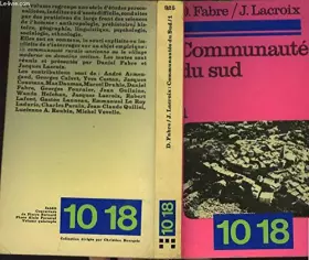 Couverture du produit · COMMUNAUTES DU SUD. CONTRIIBUTION A L'ANTROPOLOGIE DES COLLECTIVITES RURALES OCCITANES TOME 1