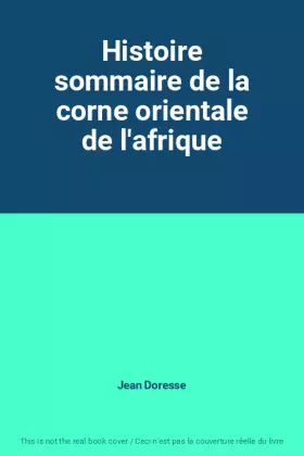 Couverture du produit · Histoire sommaire de la corne orientale de l'afrique
