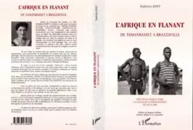 Couverture du produit · L'Afrique en flânant, de Tamanrasset à Brazzaville: Sept ans en Afrique noire, à la veille de la décolonisation, de 1953 à 1960