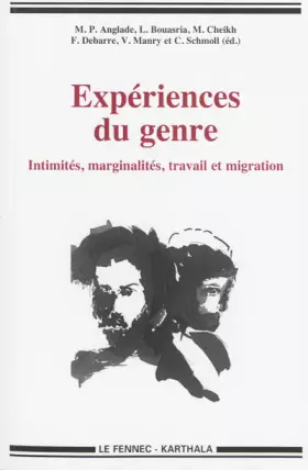 Couverture du produit · Expérience du genre. Intimités, marginalités, travail et migration