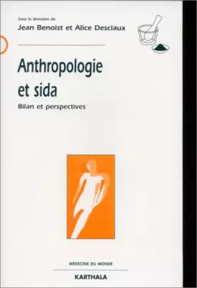 Couverture du produit · Anthropologie et Sida : Bilan et Perspectives