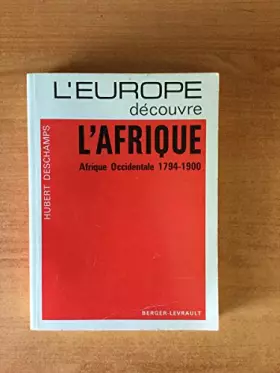 Couverture du produit · L'Europe DÒâ?+é-®Couvre L'Afrique, Afrique Occidentale 1794-1900