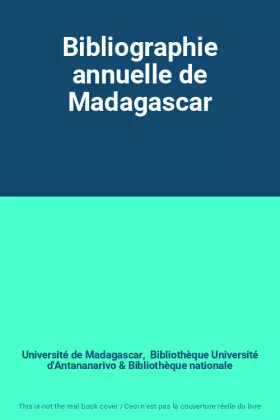 Couverture du produit · Bibliographie annuelle de Madagascar