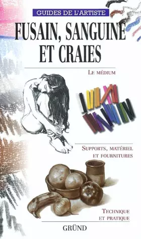 Couverture du produit · Fusain, sanguine et craies
