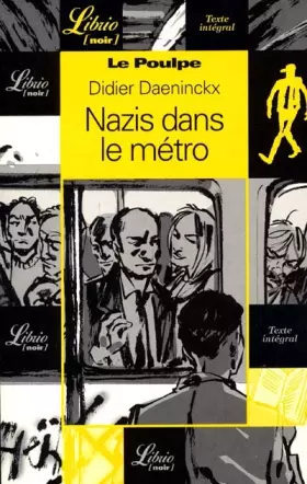 Couverture du produit · Le Poulpe : Nazis dans le métro