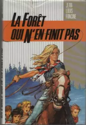 Couverture du produit · La Forêt qui n'en finit pas (Les Chroniques du pays perdu .)