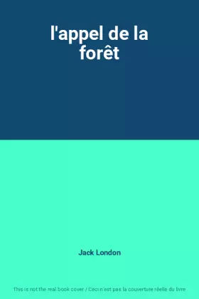 Couverture du produit · l'appel de la forêt